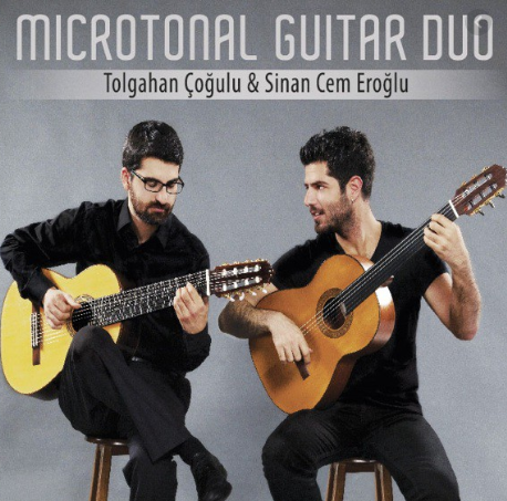 Tolgahan Çoğulu Microtonal Guitar Duo (2016)