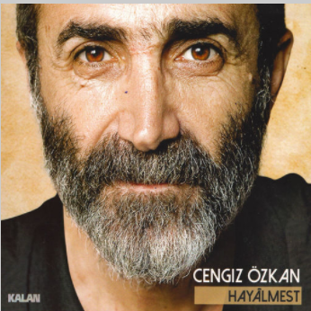 Cengiz Özkan Hayalmest (2015)