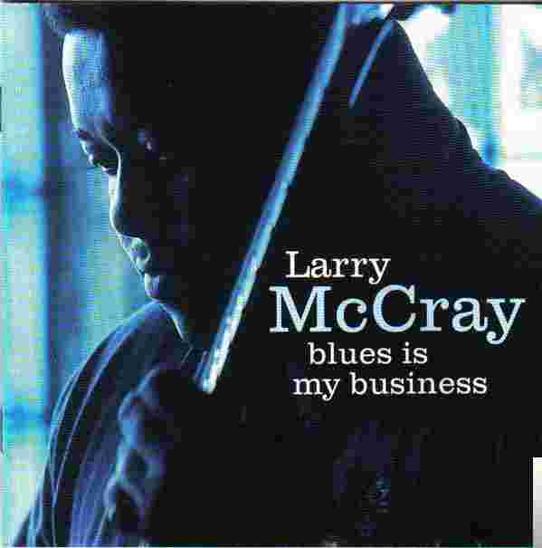 Larry McCray Larry McCray Best Song