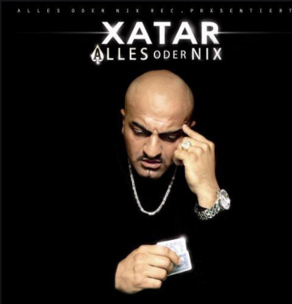 Xatar Alles Oder Nix I (2008)