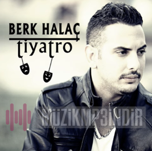 Berk Halaç Tiyatro (2013)