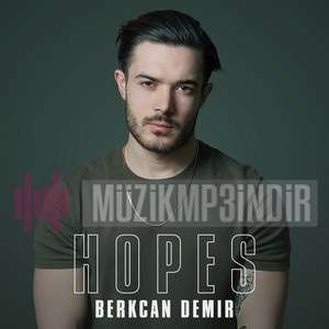 Berkcan Demir Hopes (2019)