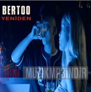Bertoo Yeniden (2022)