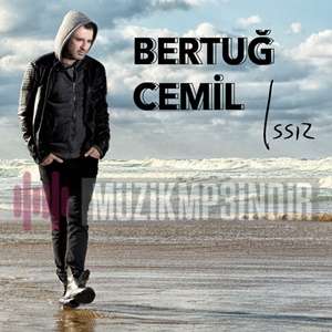 Bertuğ Cemil Issız (2014)