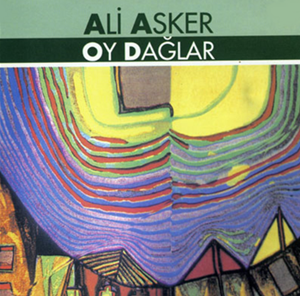 Ali Asker Oy Dağlar (1995)