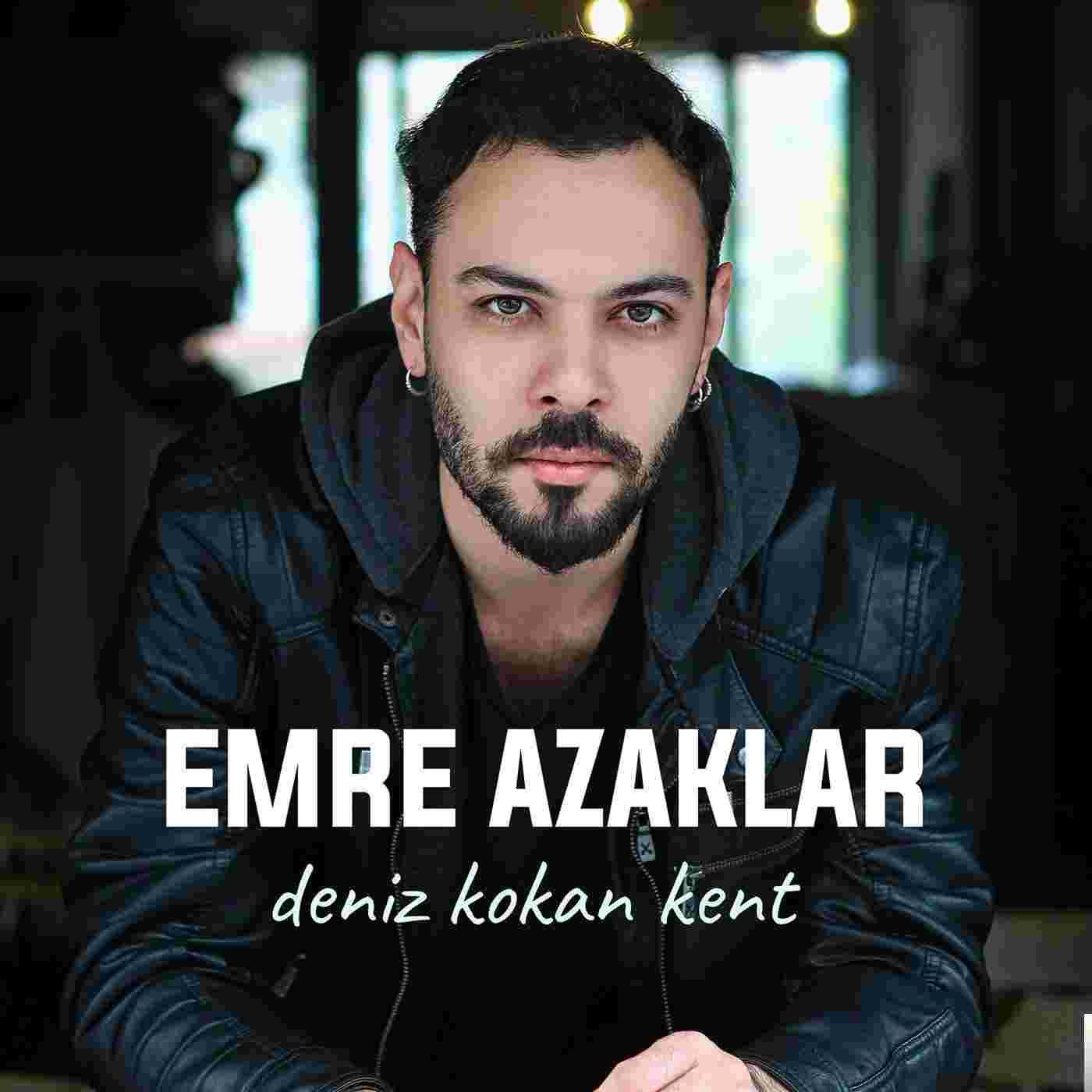 Emre Azaklar Deniz Kokan Kent (2018)