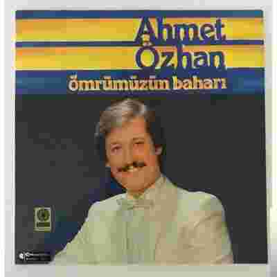 Ahmet Özhan Ömrümüzün Baharı (1985)