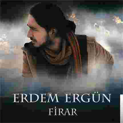 Erdem Ergün Firar (2016)