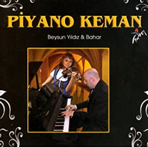 Beysun Yıldız Piyano Keman (2008)