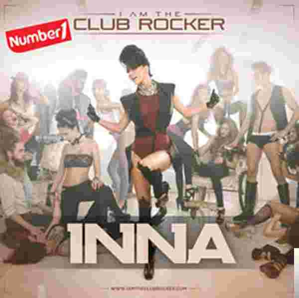 Inna I Am The Club Rocker (2011)