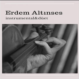 Erdem Altınses Instrumental & Düet (2019)