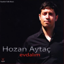 Hozan Aytaç Evdalım (2011)