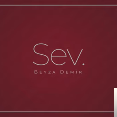 Beyza Demir Sev (2019)