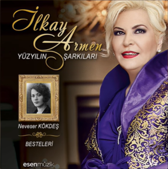 İlkay Armen Yüzyılın Şarkıları (2017)