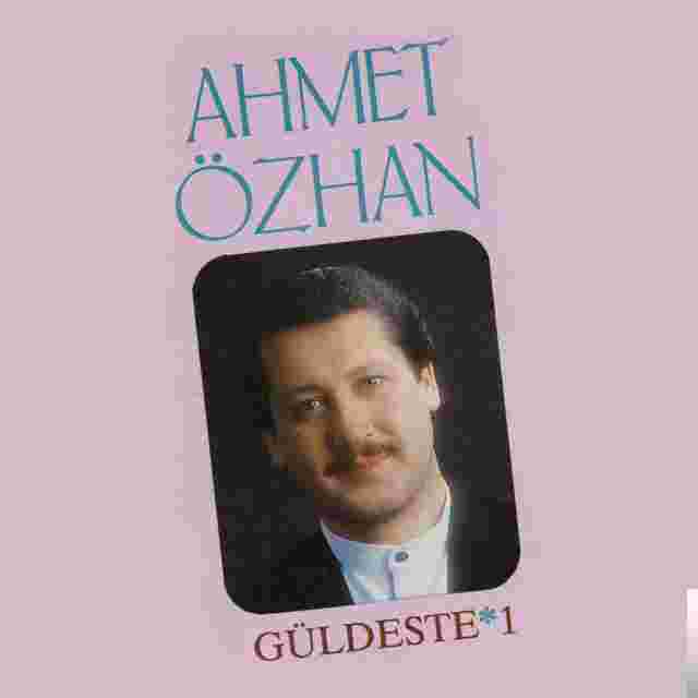 Ahmet Özhan Güldeste 1 (1990)