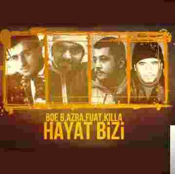 Boe B Hayat Bizi (2002)
