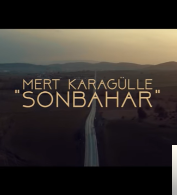Mert Karagülle Son Bahar (2019)