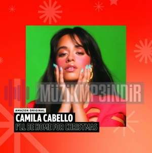 Camila Cabello I ll Be Home For Christmas (2023)