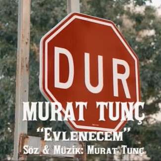 Murat Tunç Evlenecem (2021)