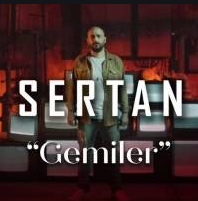 Sertan Gemiler (2019)