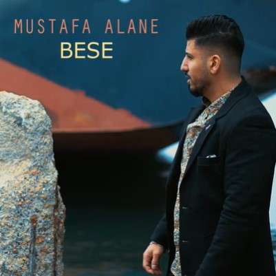 Mustafa Alane Bese (2021)