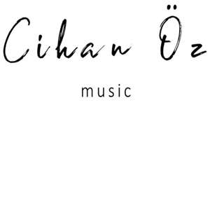 Cihan Öz Cihan Öz Music (2021)