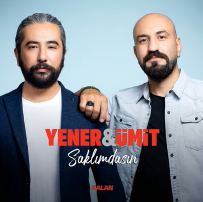 Yener & Ümit Saklımdasın (2021)