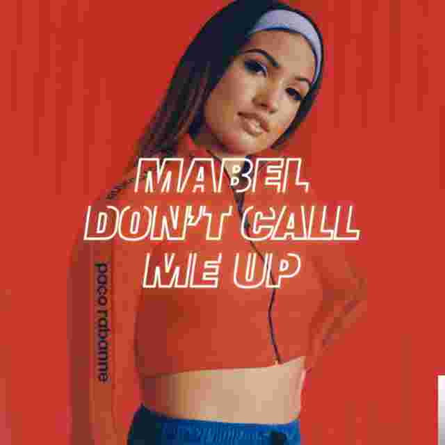 Mabel Don't Call Me Up (2019)