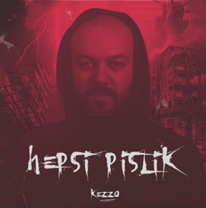Kezzo Hepsi Pislik (2019)