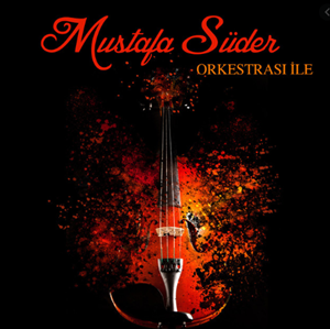 Mustafa Süder Mustafa Süder Orkestrası İle (1986)