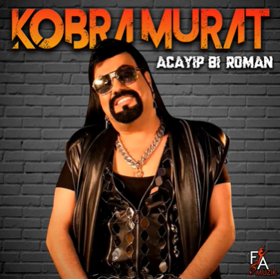 Kobra Murat Acayip Bi Roman (2021)