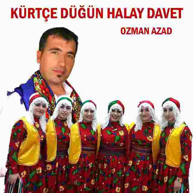 Ozman Azad Kürtçe Düğün Halay Davet (2020)