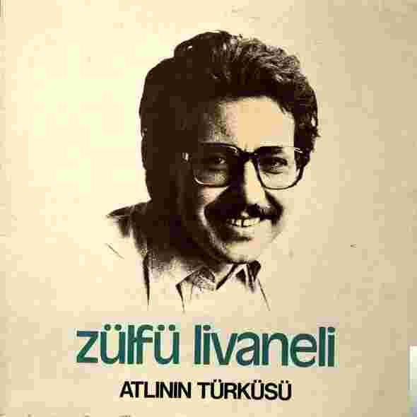 Zülfü Livaneli Atlının Türküsü (1979)