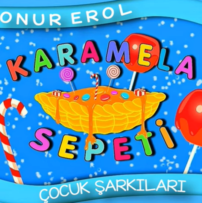 Onur Erol Karamela Sepeti Çocuk Şarkıları (2015)