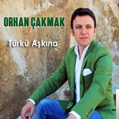 Orhan Çakmak Türkü Aşkına (2020)