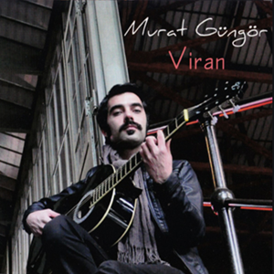 Murat Güngör Viran (2013)