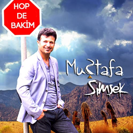 Mustafa Şimşek Hop De Bakim (2015)