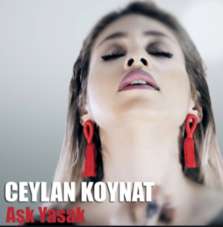 Ceylan Koynat Aşk Yasak (2018)