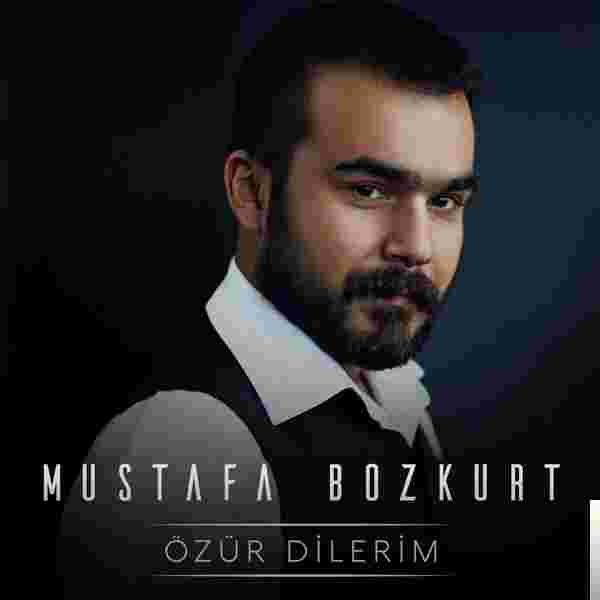 Mustafa Bozkurt Özür Dilerim (2018)