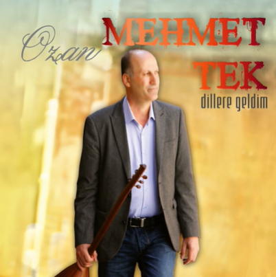 Ozan Mehmet Tek Dillere Geldim (2013)