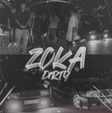 Dirty Zoka (2020)