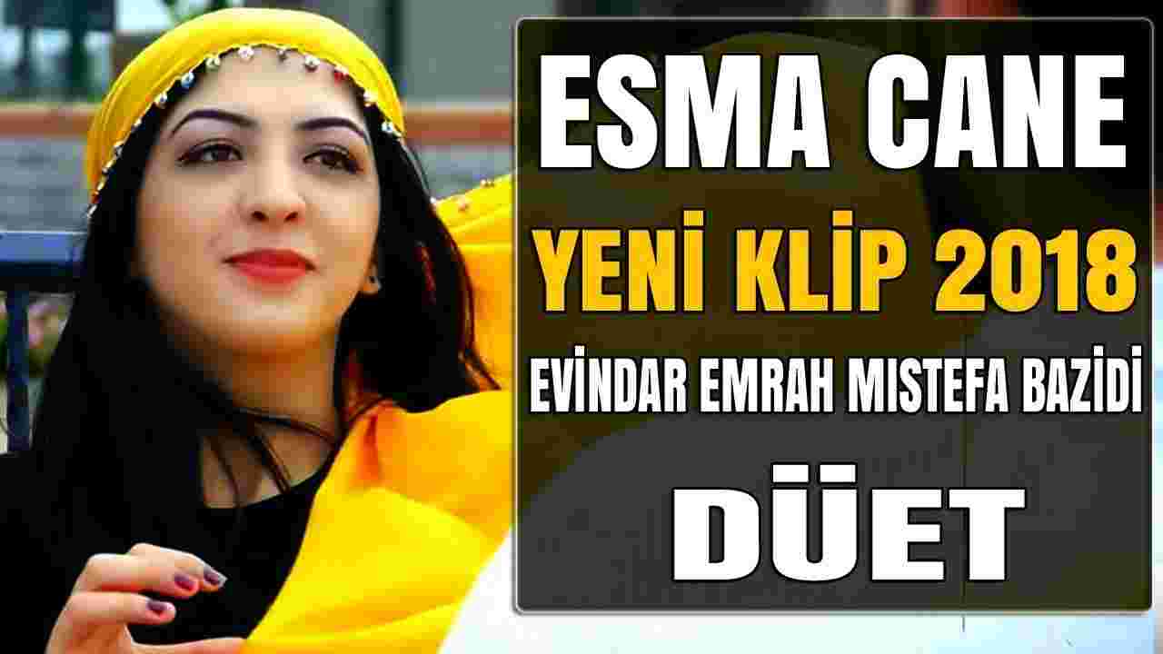 Evindar Emrah Esma Cane (2018)