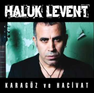 Haluk Levent Karagöz Ve Hacivat (2010)