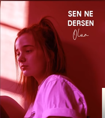 Elem Bahadır Erhuy Sen Ne Dersen Olur (2019)