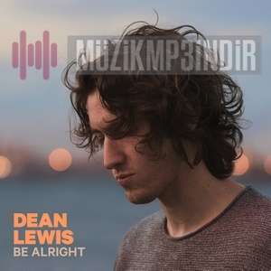 Dean Lewis Be Alright (2019)