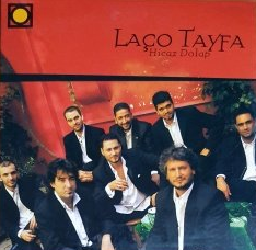 Laço Tayfa Hicaz Dolap (2002)