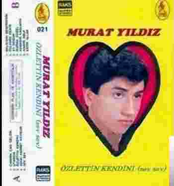 Murat Yıldız Özlettin Kendini (1989)