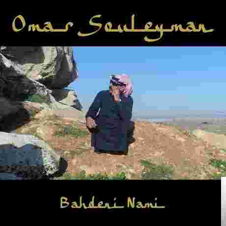 Omar Souleyman Bahdeni Nami (2015)