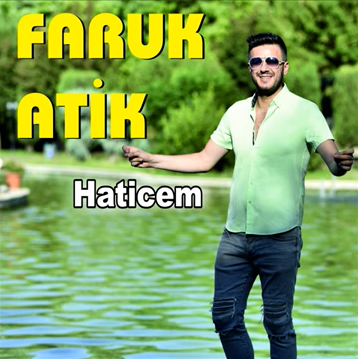Faruk Atik Haticem (2020)
