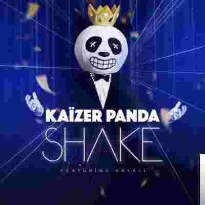 Kaizer Panda Shake (2019)
